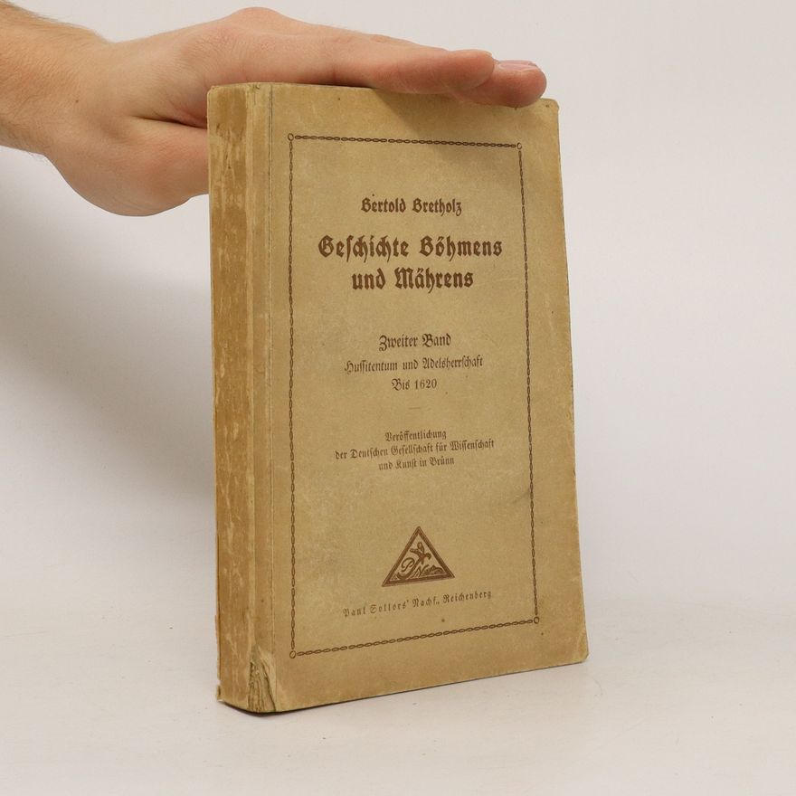 Berthold Bretholz Geschichte Böhmens und Mährens 2