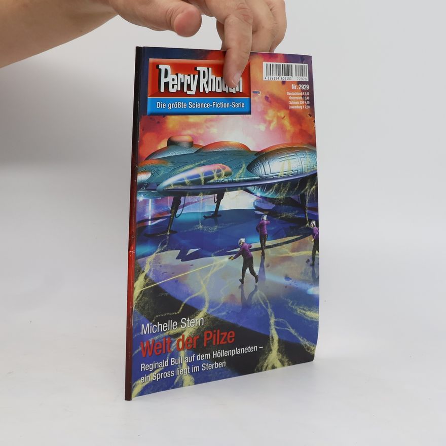 Michelle Stern Perry Rhodan 2929: Welt der Pilze