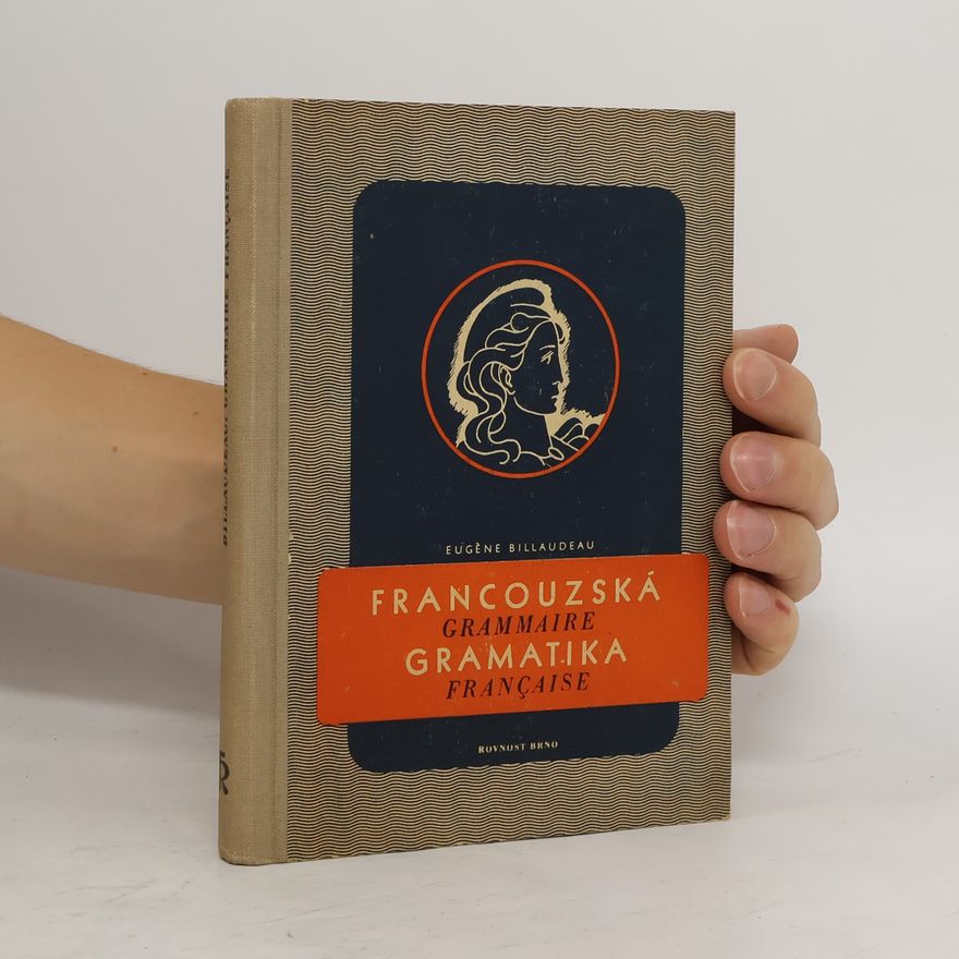 Eugène Billaudeau Francouzská gramatika. Grammaire française