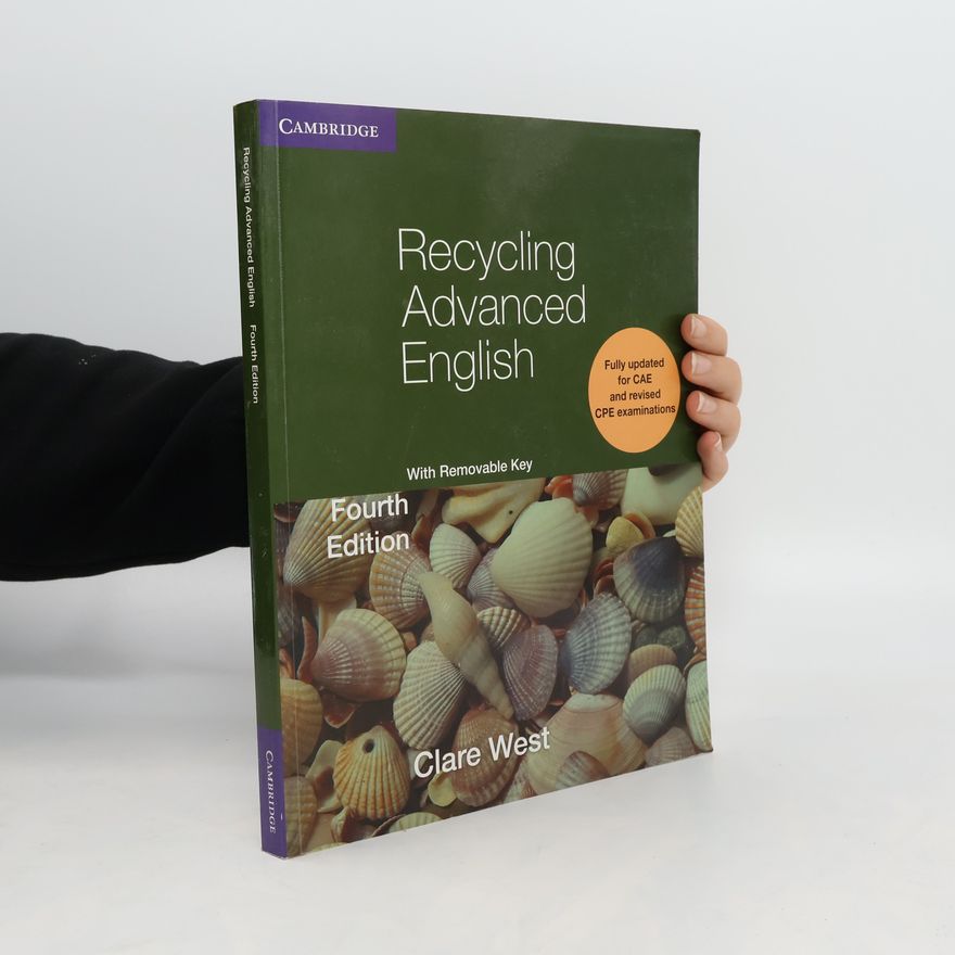 Clare West Recycling Advanced English Student's Book