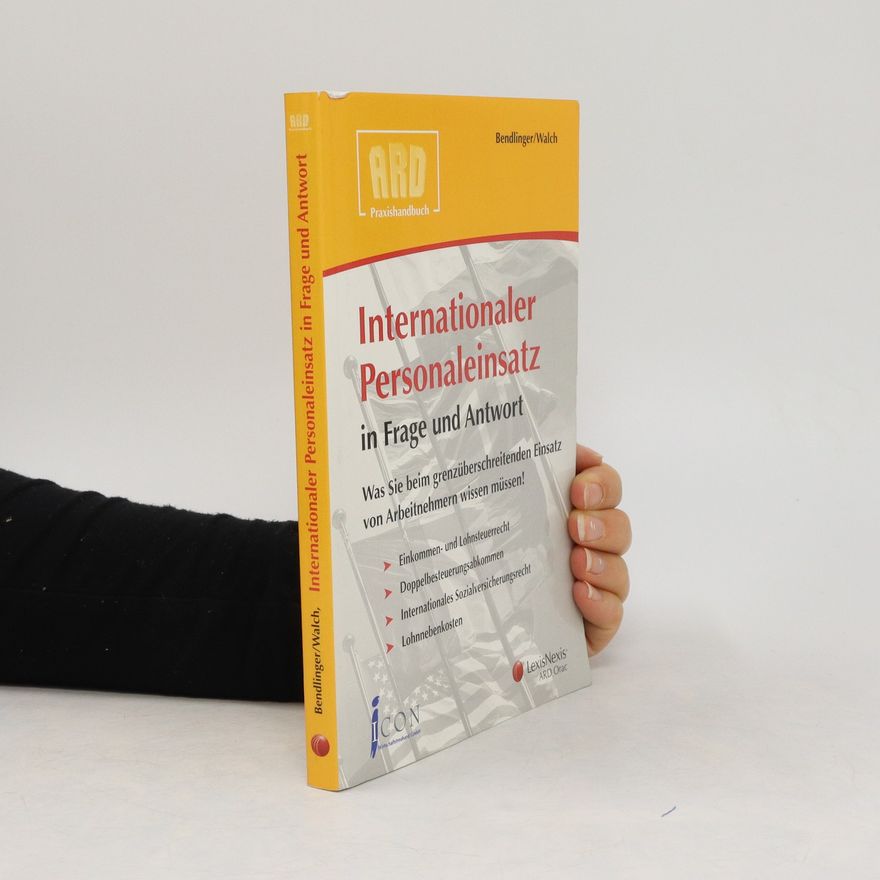 Stefan Bendlinger Internationaler Personaleinsatz in Frage und Antwort