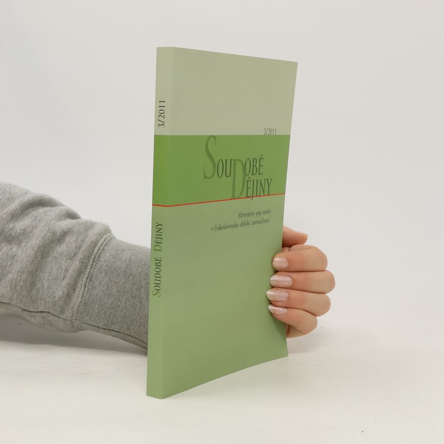 Autorenkollektiv Soudobé dějiny 3/2011