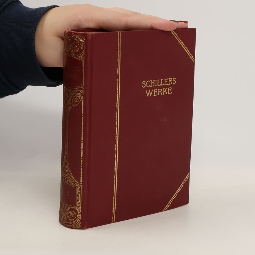 Friedrich Schiller Schillers Werke