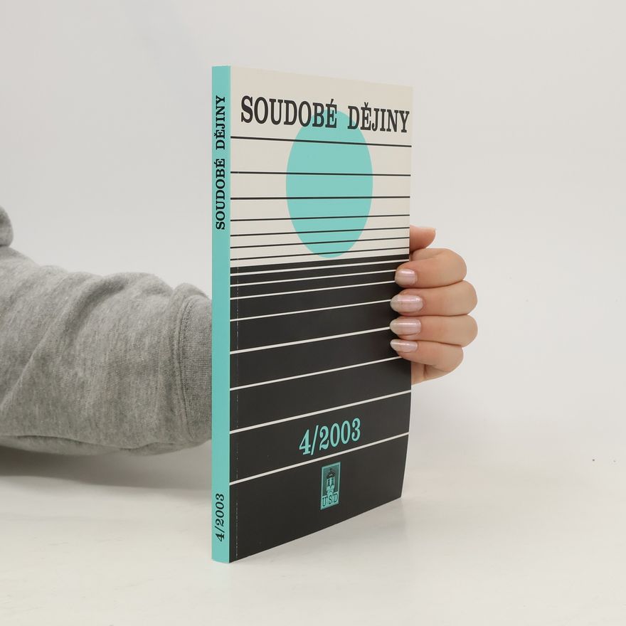 Autorenkollektiv Soudobé dějiny 4/2003