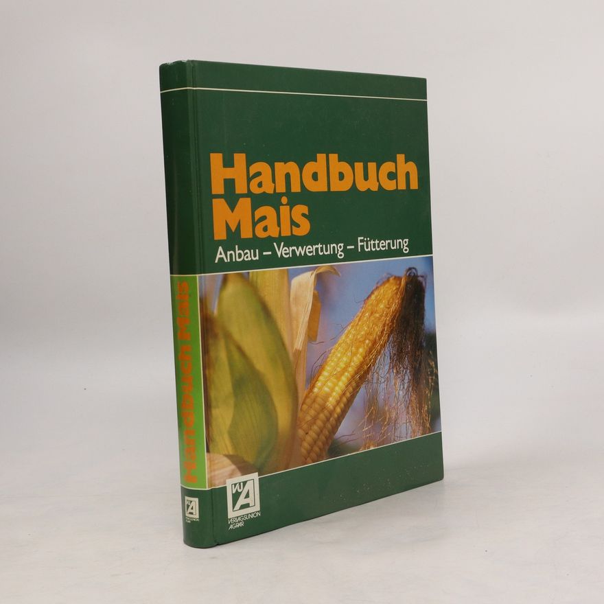 Johannes Zscheischler Handbuch Mais