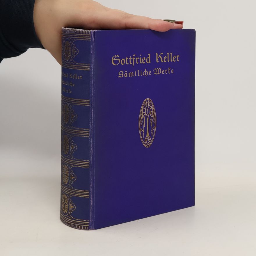 Gottfried Keller Sämtliche Werke