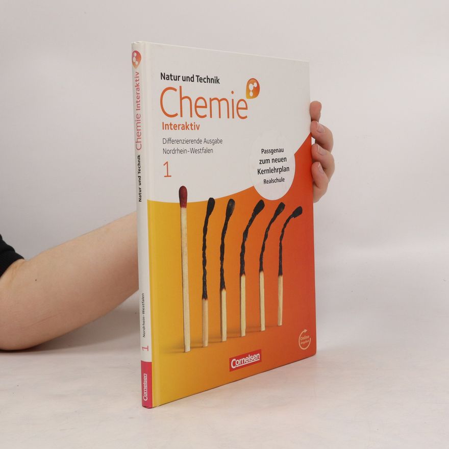 Halldis Alxneit Chemie interaktiv 1. Schülerbuch. Differenzierende Ausgabe Realschule Nordrhein-Westfalen