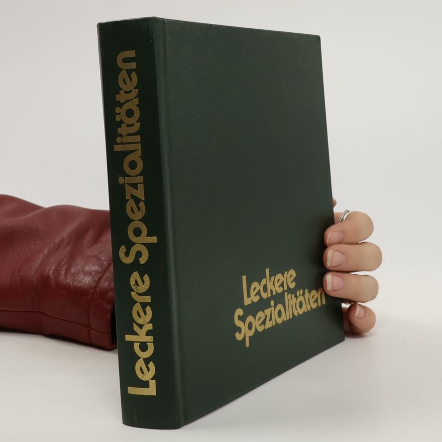 Kolektiv autorů Leckere Spezialitäten