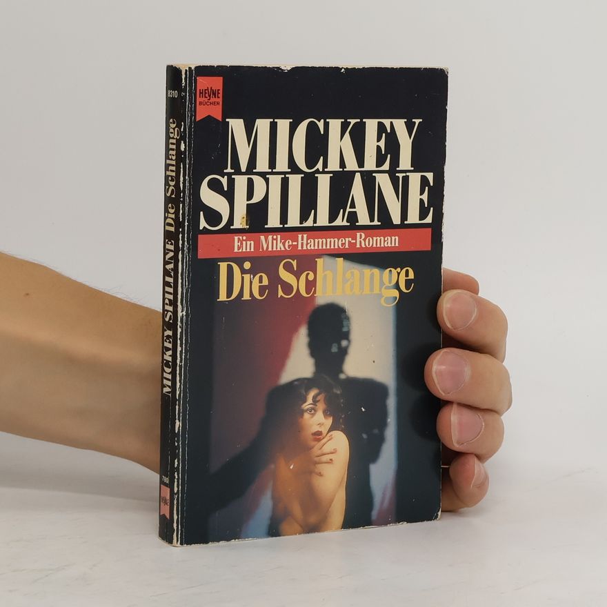 Mickey Spillane Die Schlange