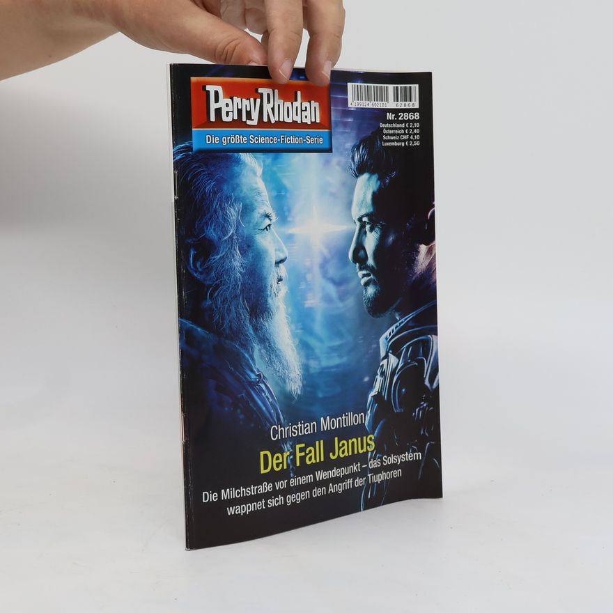Christian Montillon Perry Rhodan 2868. Der Fall Janus