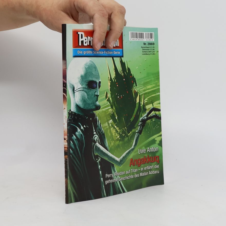 Uwe Anton Perry Rhodan 2869: Angakkuq