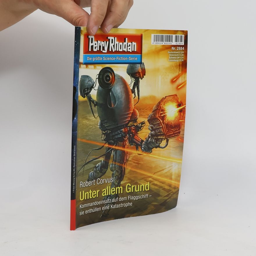 Robert Corvus Perry Rhodan 2884: Unter allem Grund