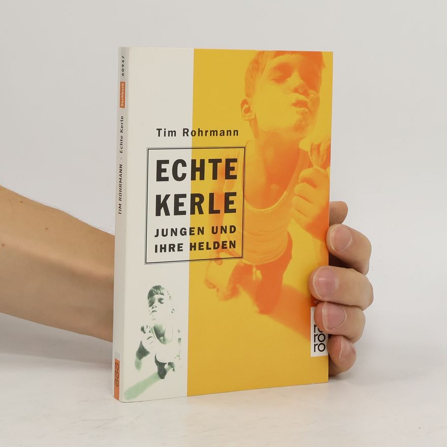 Tim Rohrmann Echte Kerle