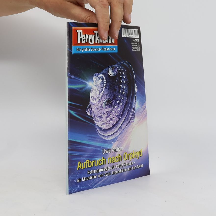 Uwe Anton Perry Rhodan 2878. Aufbruch nach Orpleyd