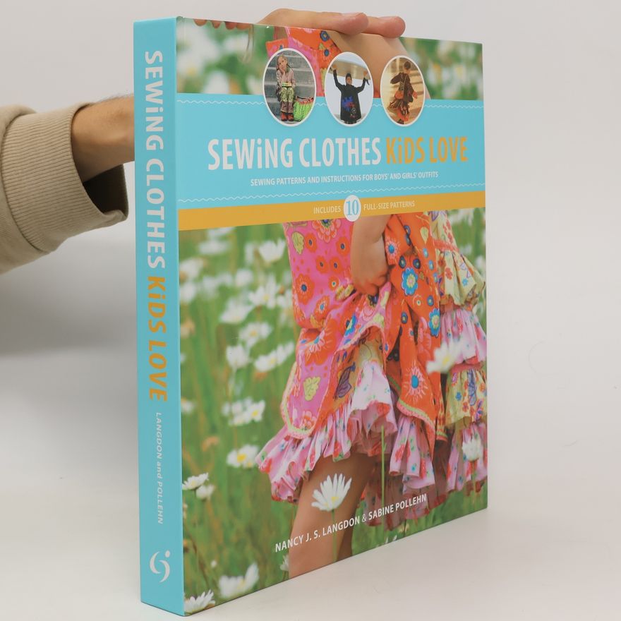 Nancy J. S. Langdon Sewing Clothes Kids Love