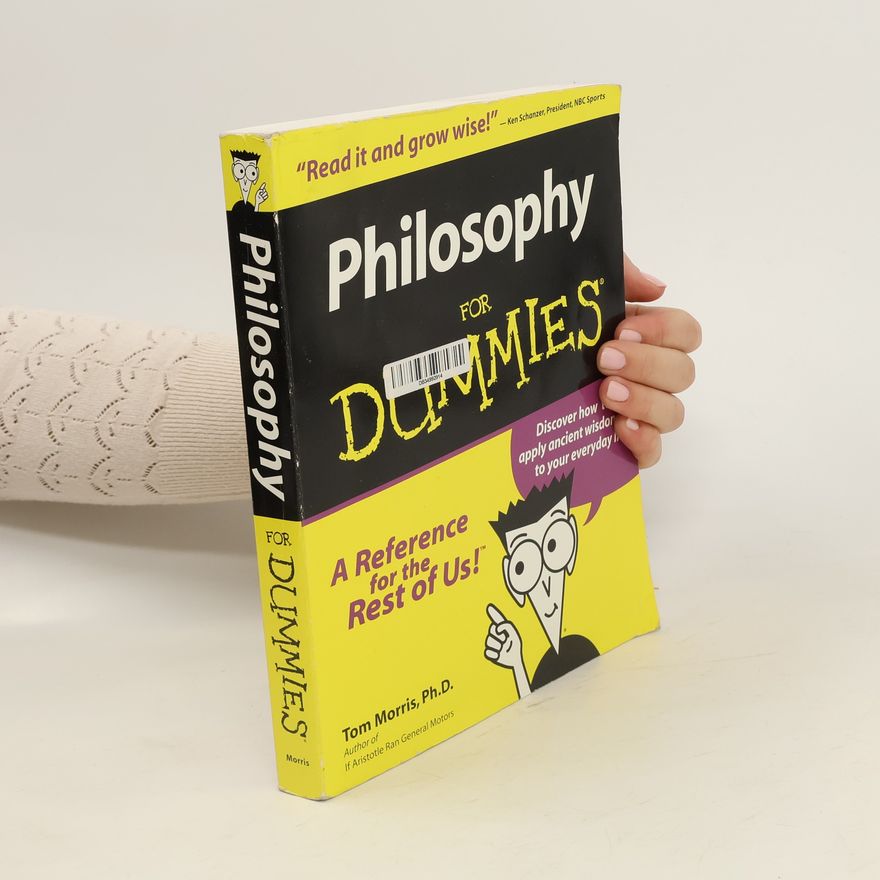 Tom Morris Philosophy For Dummies