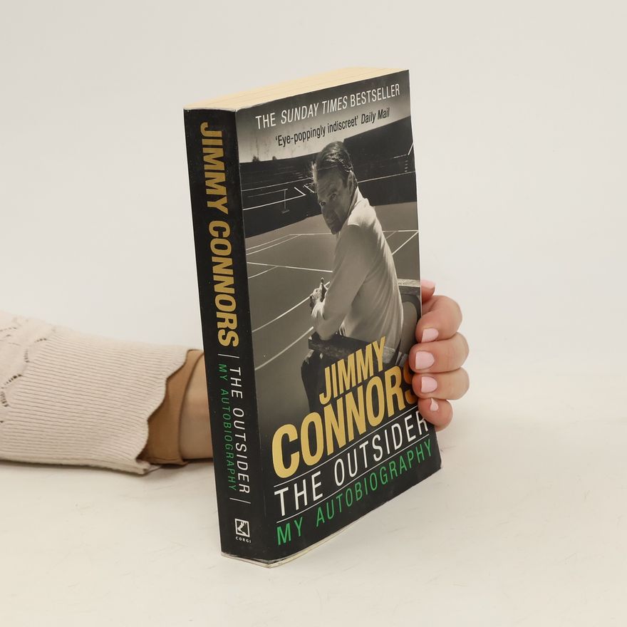 Jimmy Connors The Outsider: My Autobiography