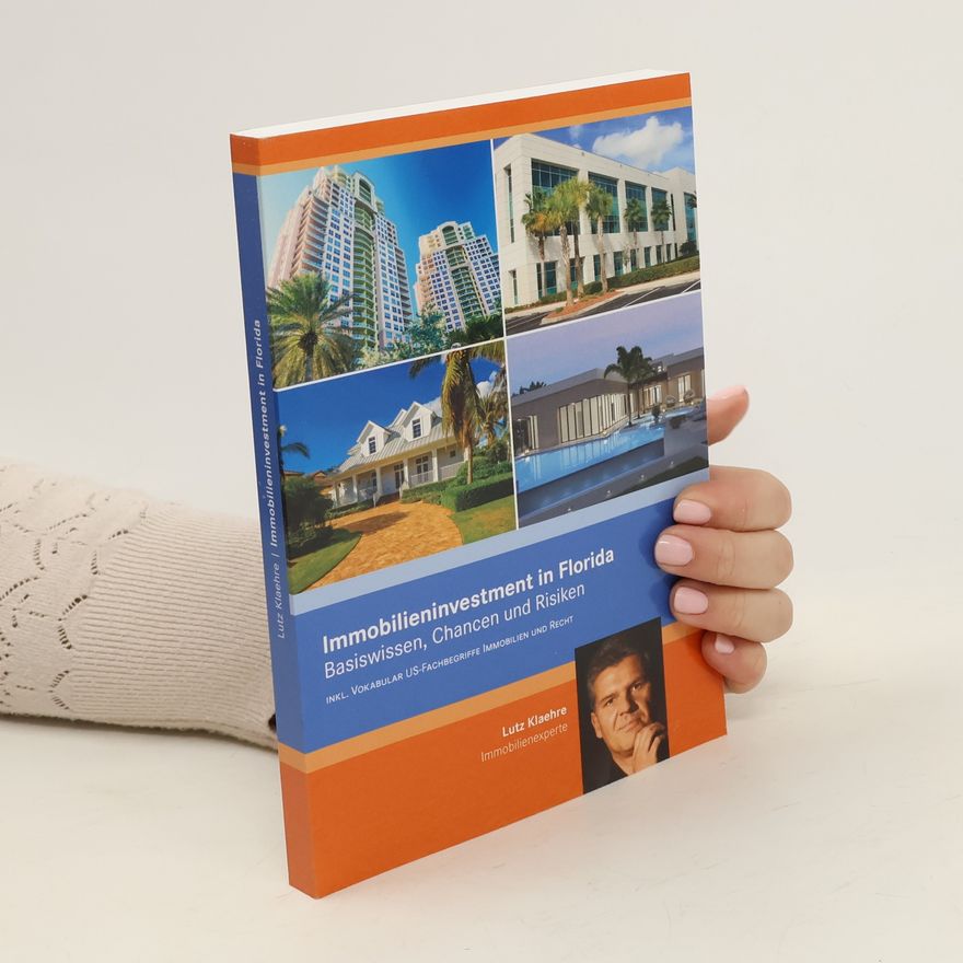 Lutz Klaehre Immobilieninvestment in Florida