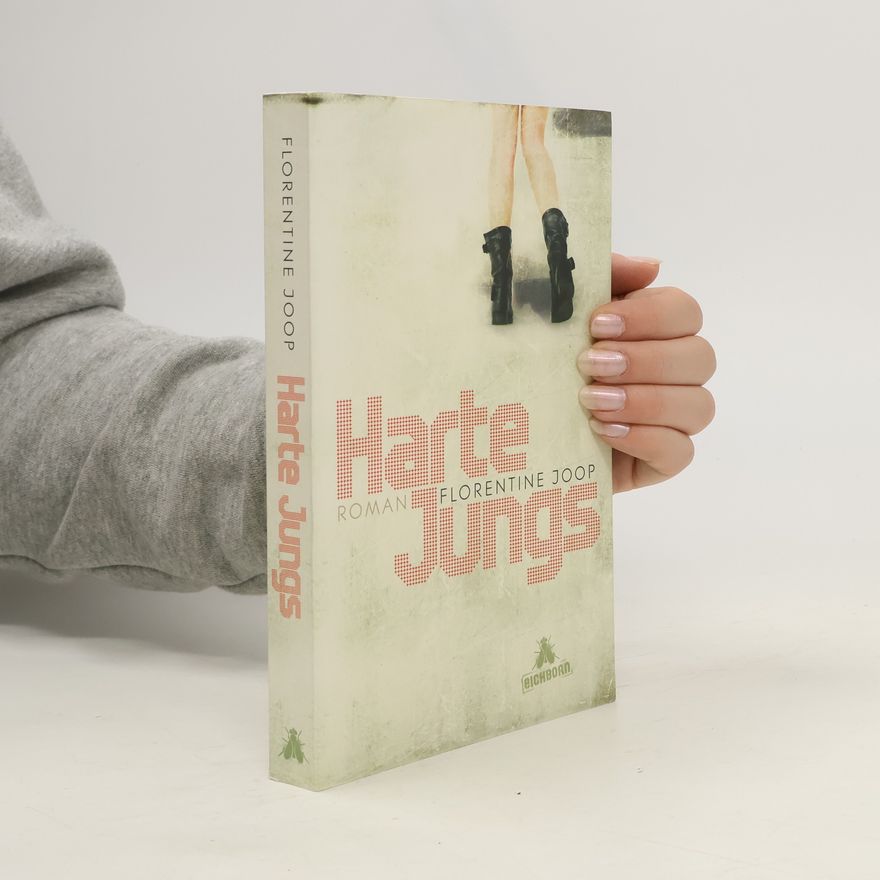 Florentine Joop Harte Jungs