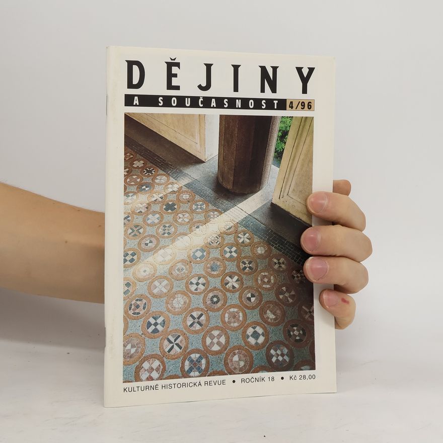 Various authors Dějiny a současnost 4/96