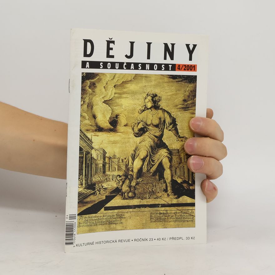 Various authors Dějiny a současnost 4/2001