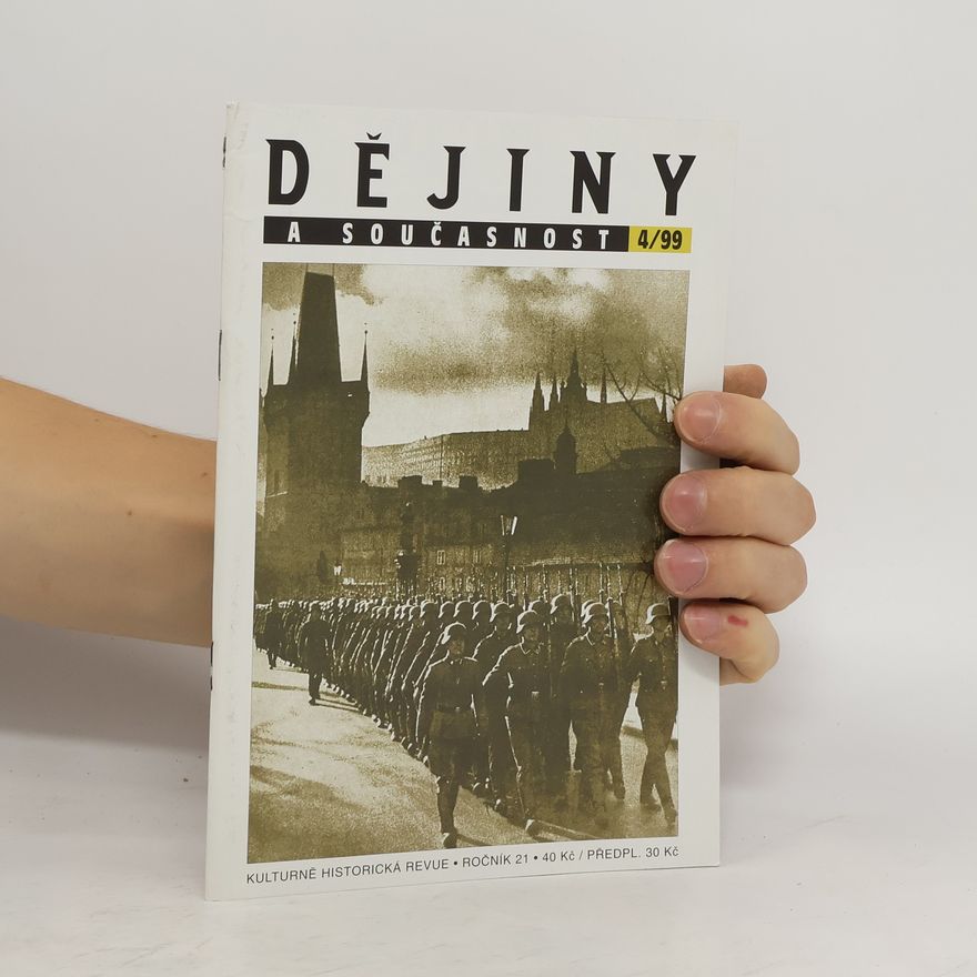 Autorenkollektiv Dějiny a současnost 4/1999