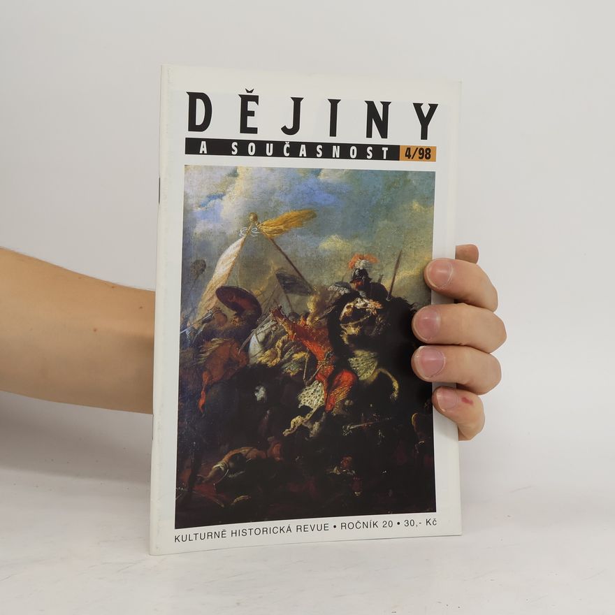 Various authors Dějiny a současnost 4/98