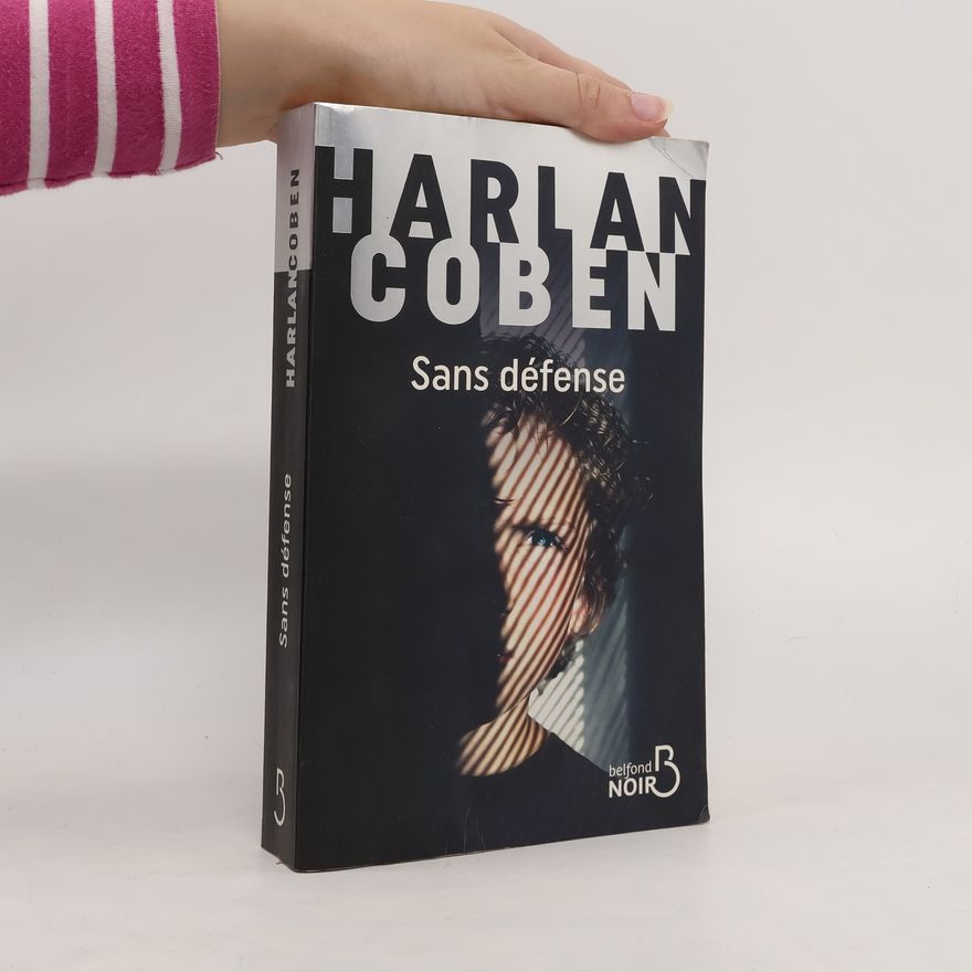 Harlan Coben Sans défense