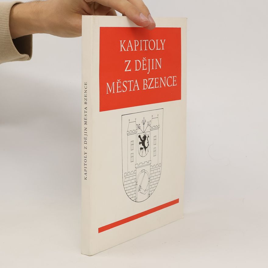 AA.VV. Kapitoly z dějiny města Bzence