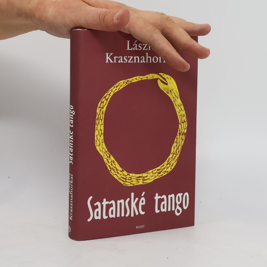 László Krasznahorkai Satanské tango