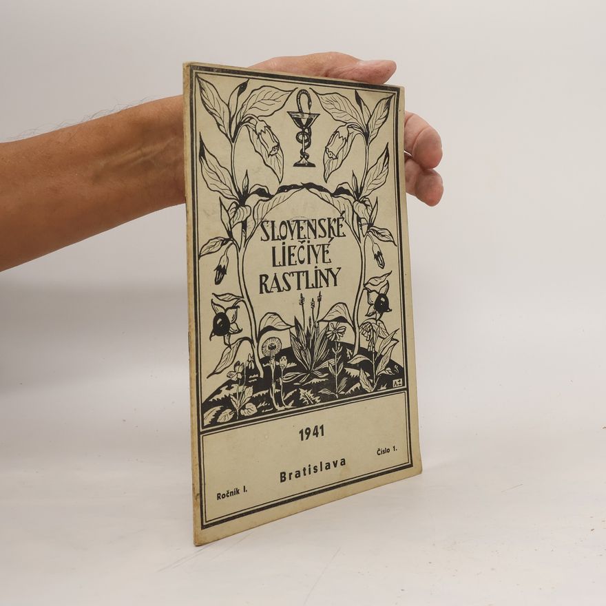 Collectif d'auteurs Slovenské liečivé rastliny 1/1941