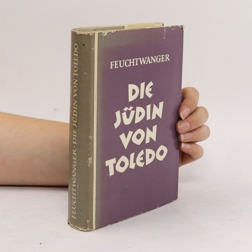 Lion Feuchtwanger Die Jüdin von Toledo