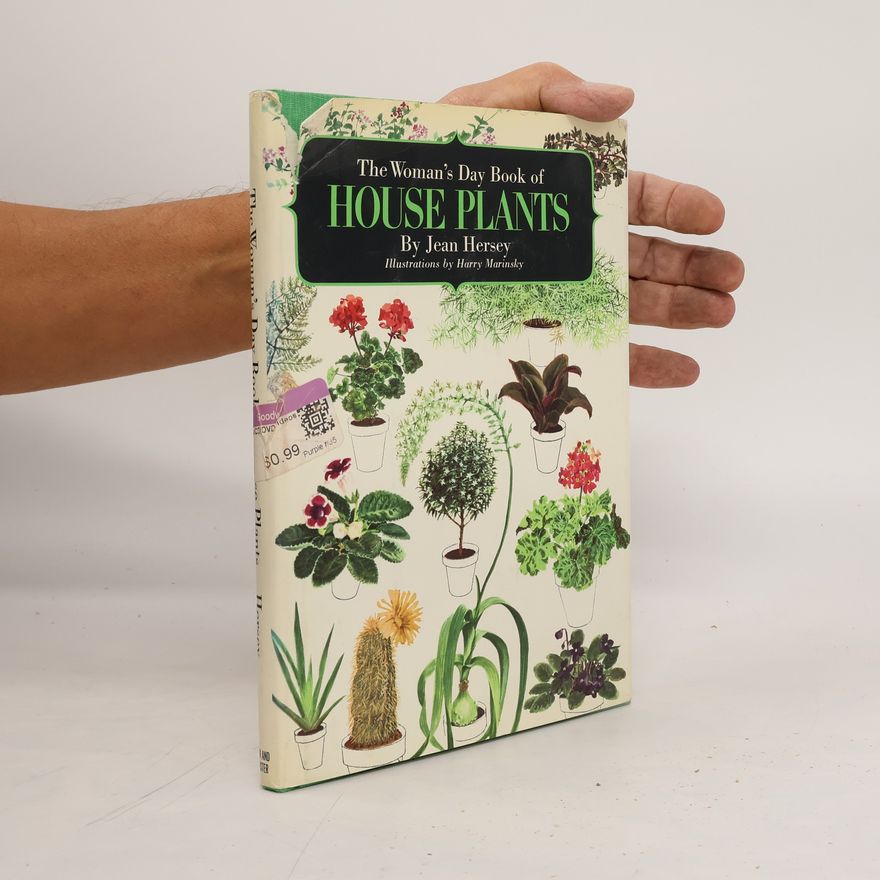 Jean Hersey The Woman's Day Book of House Plants