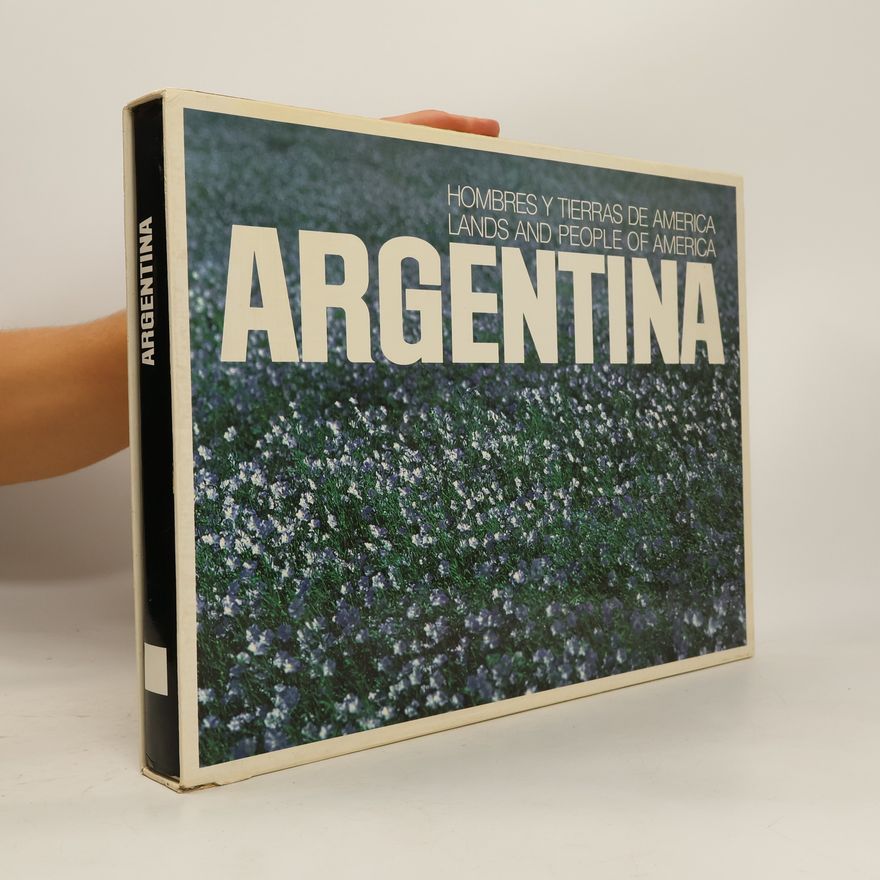 Eric Tschumi Lands and People of America : Argentina