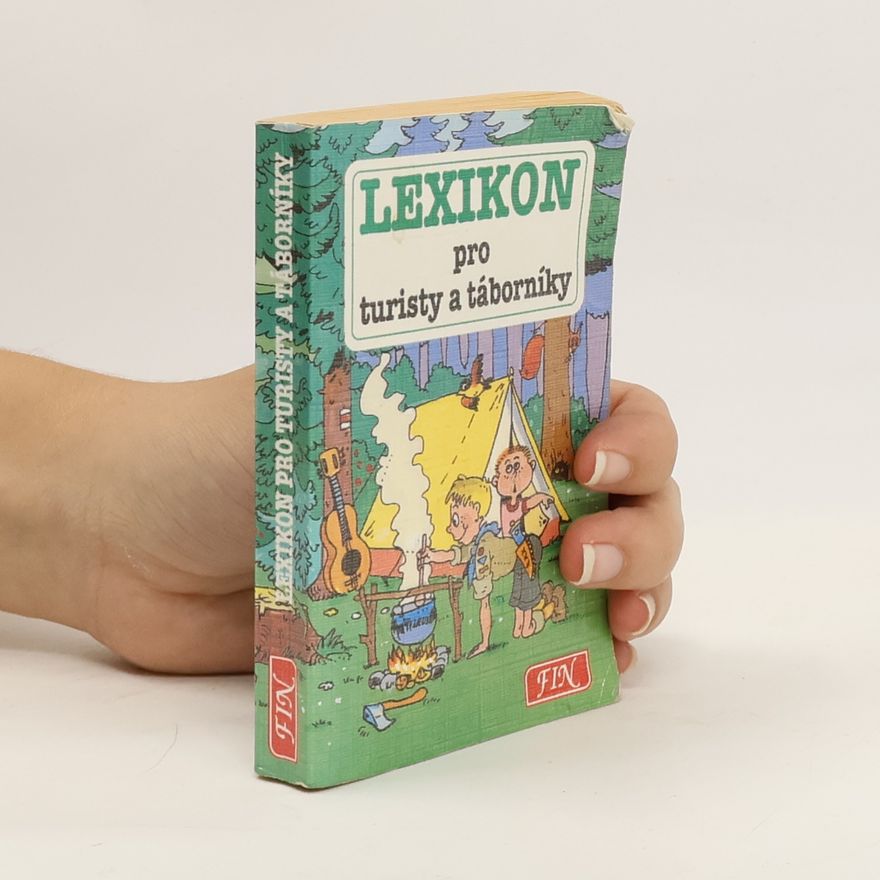 Kolektiv autorů Lexikon pro turisty a táborníky