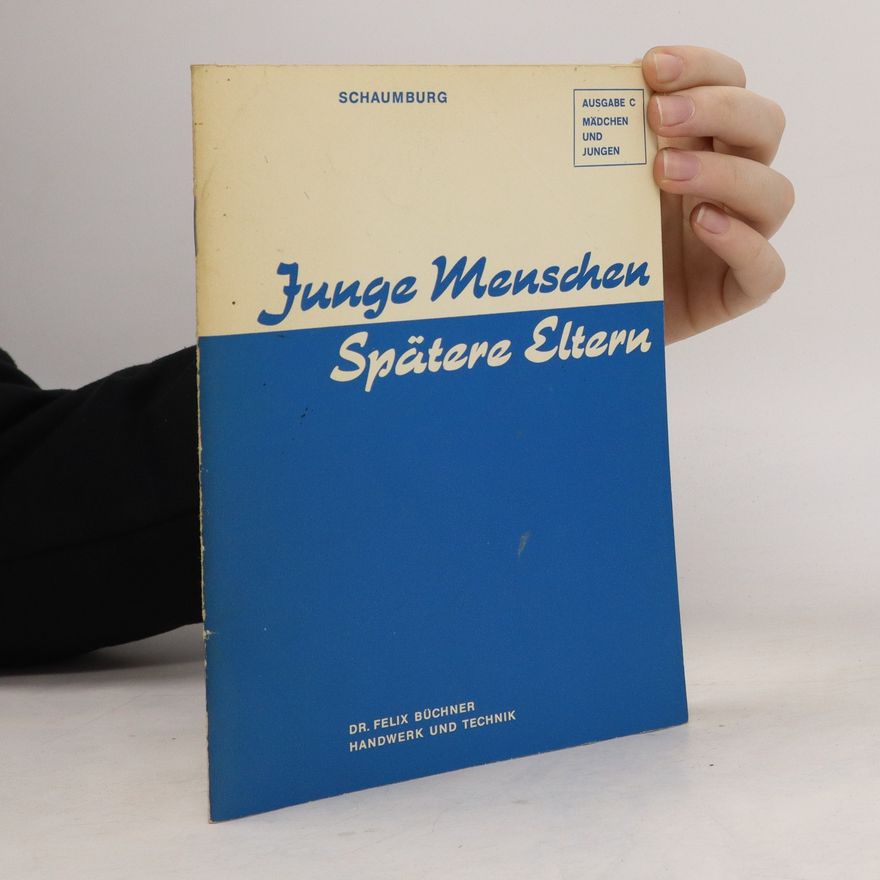 Ingrid Schaumburg Junge Menschen, spätere Eltern