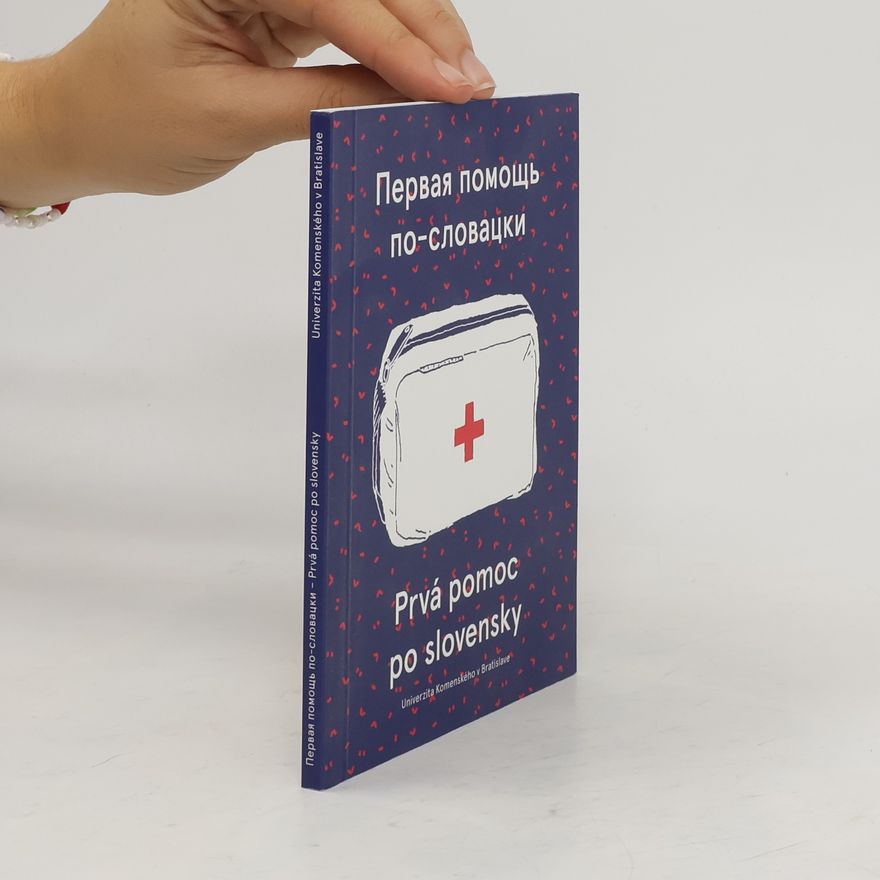 Autorenkollektiv Первая помощь по-словацки. Prvá pomoc po slovensky
