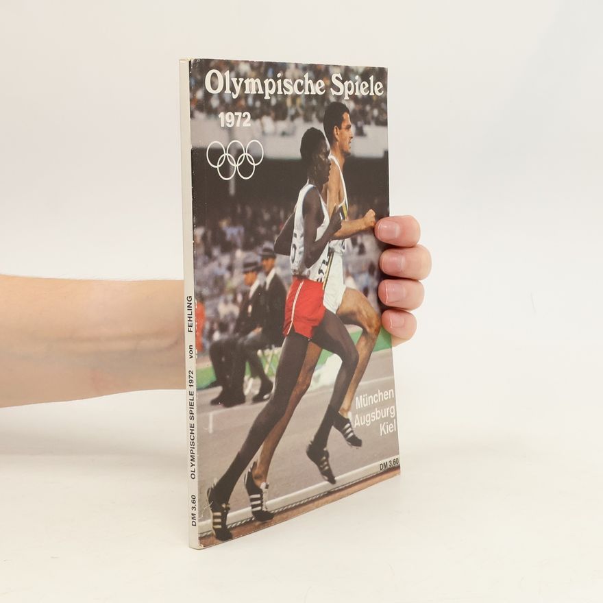 Markus Josef Klein Olympische Spiele in München 1972