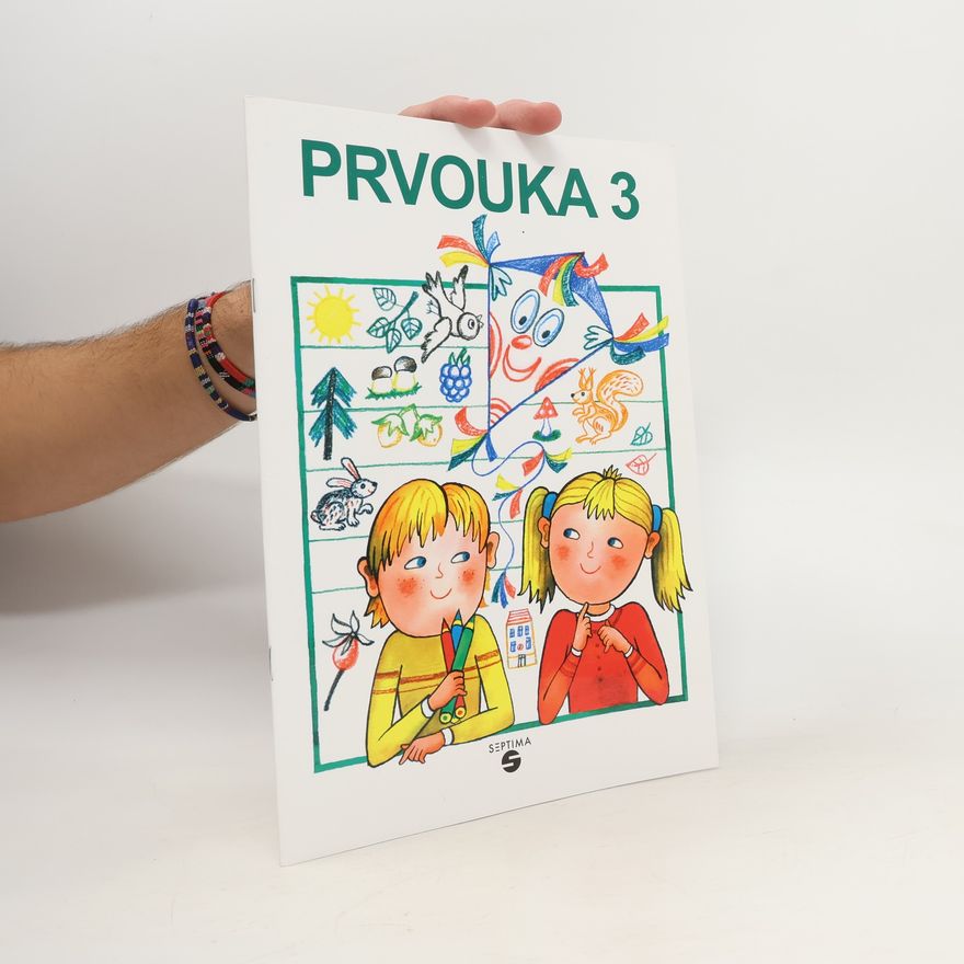 Kubová Tupý Prvouka 3 pracovní sešit pro praktické ZŠ