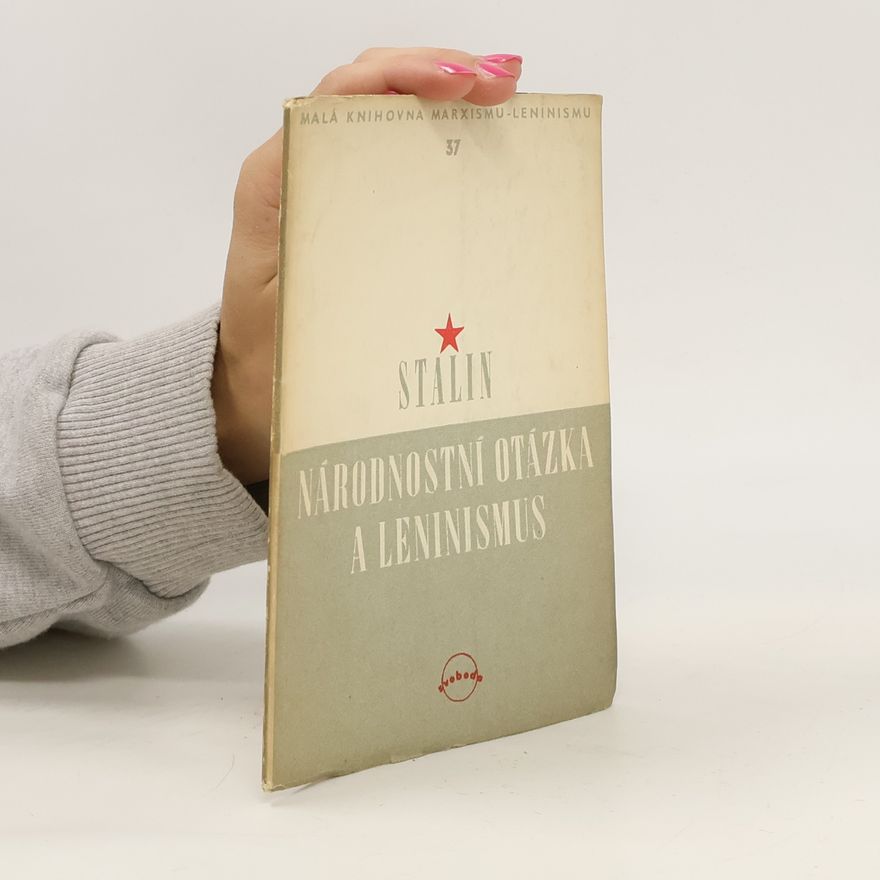 Miluše Svatošová Národnostní otázka a leninismus