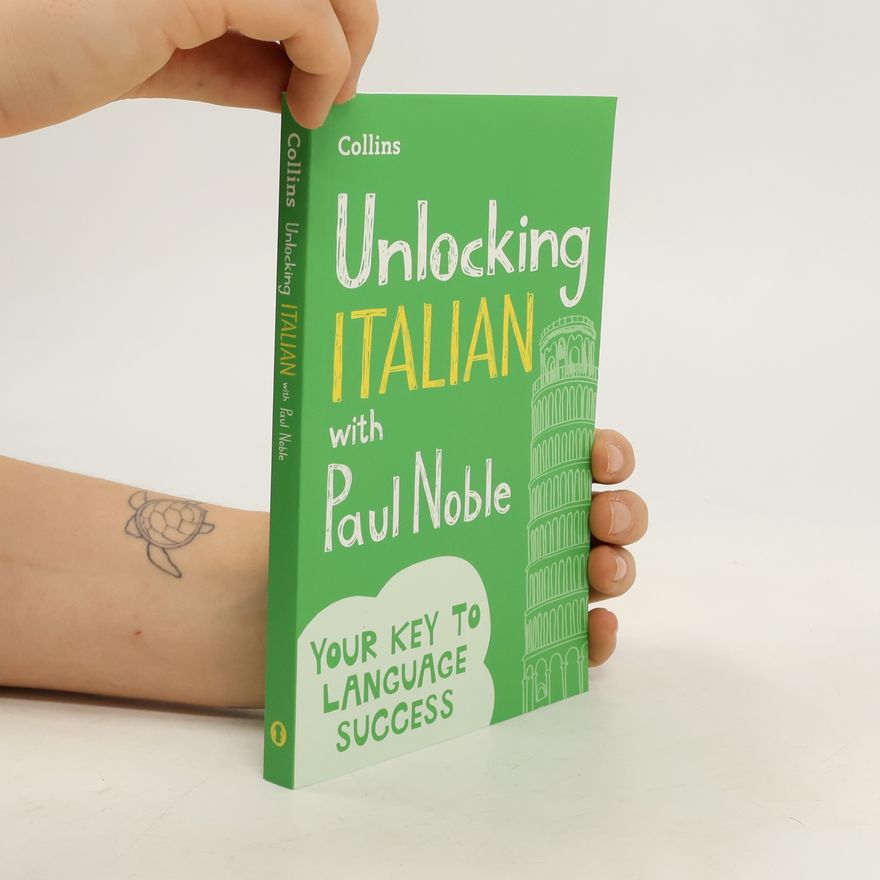 Paul Noble Unlocking Italian with Paul Noble