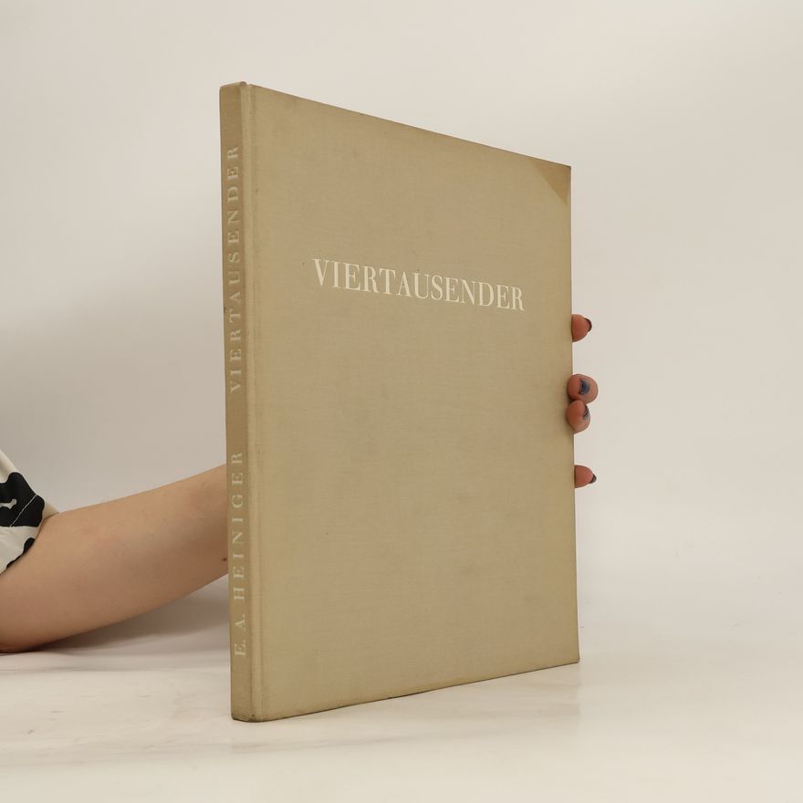 Ernst Albert Heiniger Viertausender