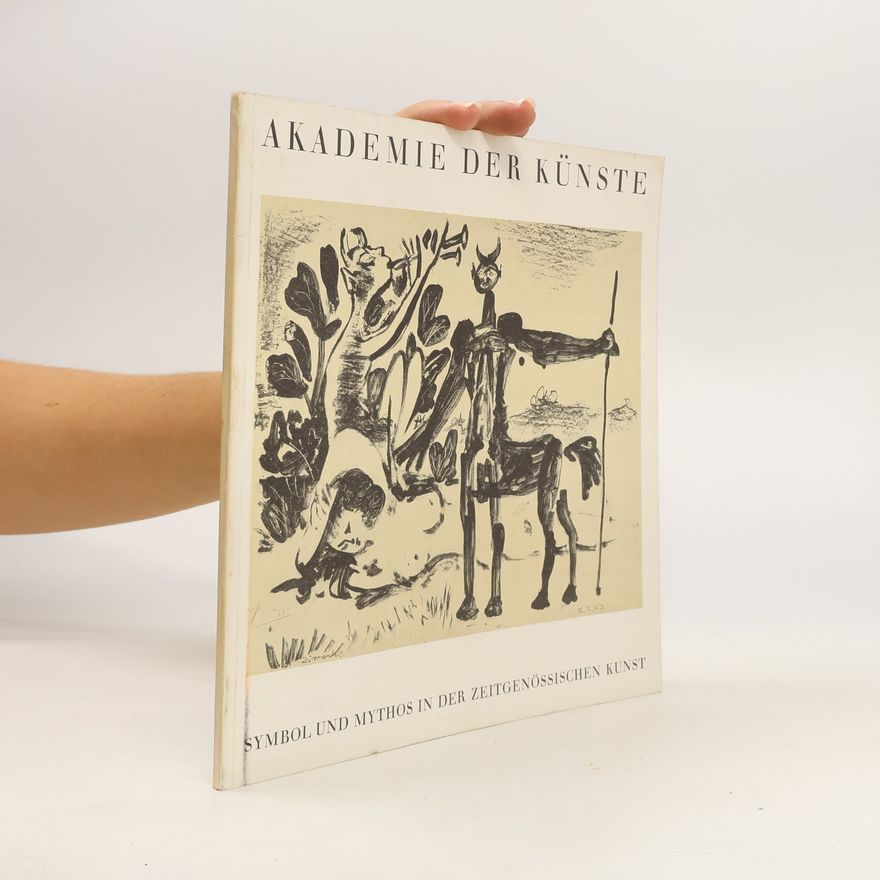 Autorenkollektiv Symbol und Mythos in der Zeitgenössischen Kunst