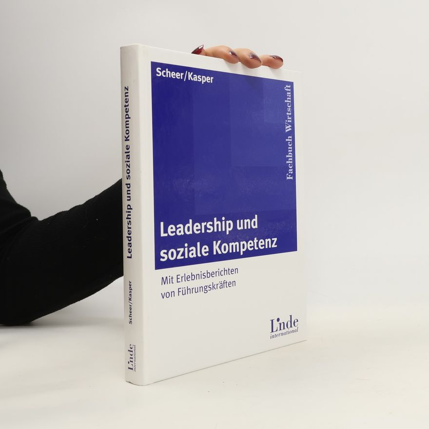Peter Scheer Leadership und soziale Kompetenz