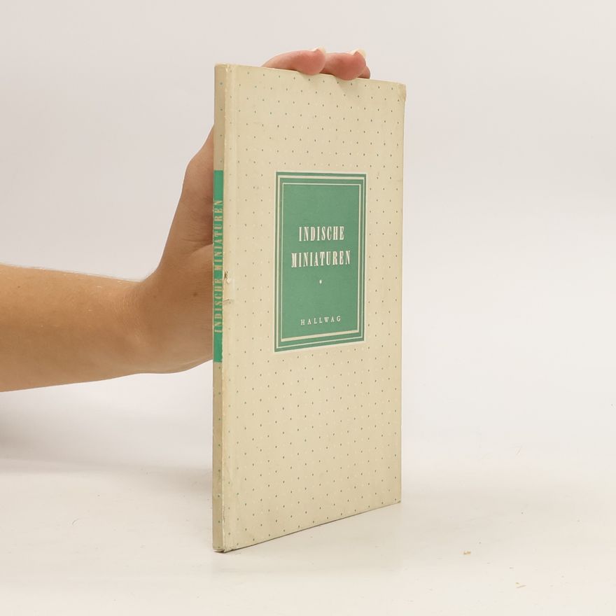 Erwin Gradmann Indische Miniaturen