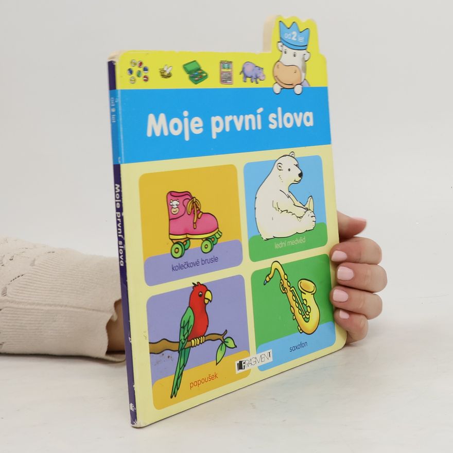 Kolektiv autorů Moje první slova