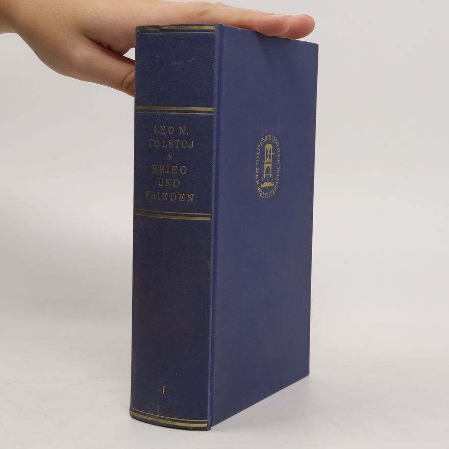 Lew Nikolajewitsch Tolstoi Krieg und Frieden. Zweiter Band