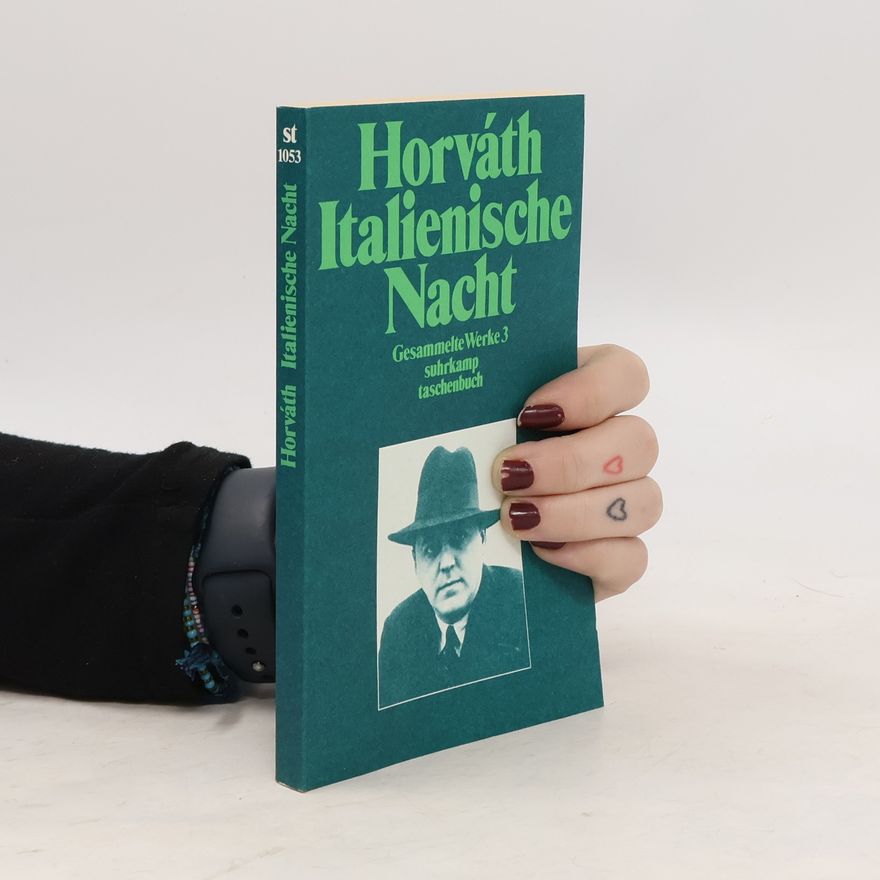 Ödön von Horváth Italienische Nacht