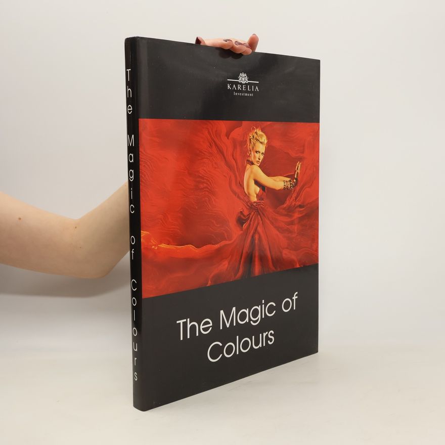 Various authors The Magic of Colours