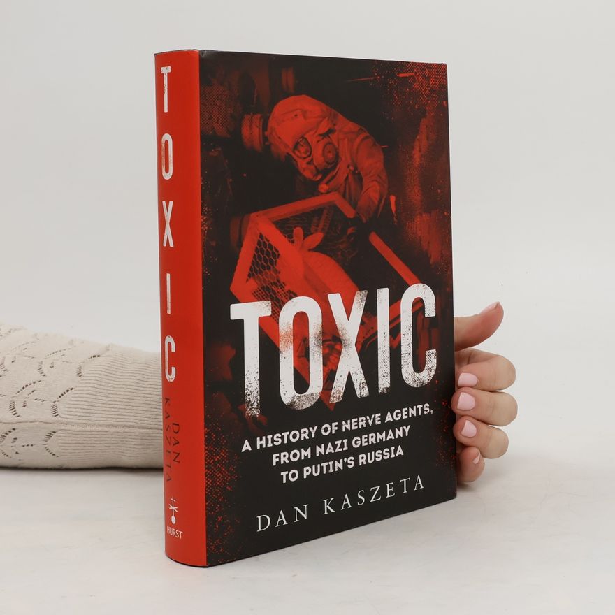 Dan Kaszeta Toxic